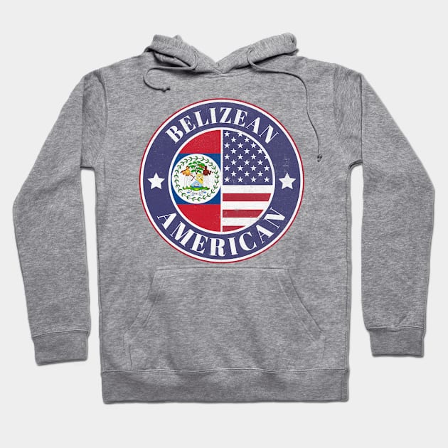 Proud Belizean-American Badge - Belize Flag Hoodie by Yesteeyear